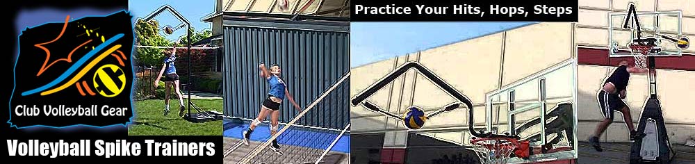 Volleyball Spike Trainer products manufactured by Club Volleyball Gear. Ideal for use in repetitive hitting drills and conditioning exercises. Practice your Volleyball Hits, Hops, and Steps.